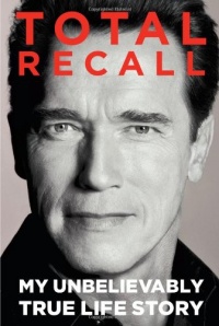 Total Recall: My Unbelievably True Life Story