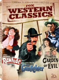 Fox Western Classics (Rawhide / The Gunfighter / Garden of Evil)