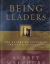 Being Leaders: The Nature of Authentic Christian Leadership