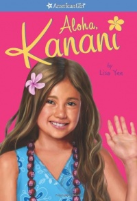 Aloha, Kanani (American Girl) (American Girl Today)