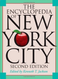 The Encyclopedia of New York City: Second Edition