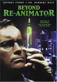 Beyond Re-Animator