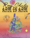 Arm in Arm: A Collection of Connections, Endless Tales, Reiterations, and Other Echolalia