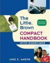 Little, Brown Compact Handbook with Exercises (7th Edition)