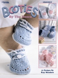 Booties By The Dozen  (Leisure Arts #3243)