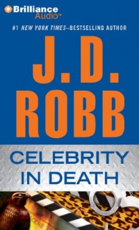 Celebrity in Death (In Death Series)