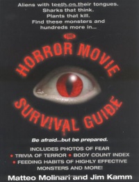 The Horror Movie Survival Guide