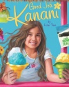 Good Job, Kanani (American Girl) (American Girl Today)