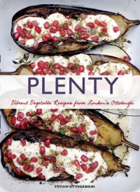 Plenty: Vibrant Recipes from London's Ottolenghi