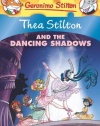 Thea Stilton and the Dancing Shadows: A Geronimo Stilton Adventure