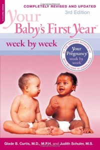 Your Baby's First Year Week by Week