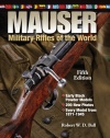 Mauser Military Rifles of the World