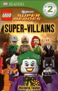 DK Readers: LEGO DC Super Heroes: Super-Villains