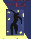 The Wisdom of the Ego