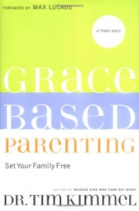 Grace-Based Parenting