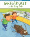 Breakout at the Bug Lab (Penguin Young Readers, L3)