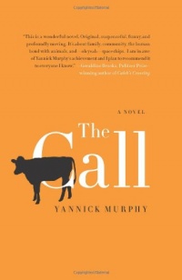 The Call: A Novel