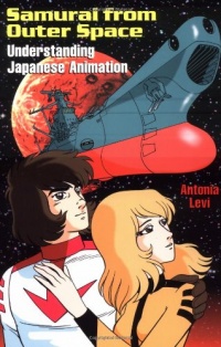 Samurai from Outer Space: Understanding Japanese Animation