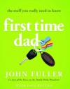 First Time Dad: The Stuff You Really Need to Know