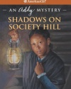 Shadows on Society Hill: An Addy Mystery (American Girl Mysteries (Quality))