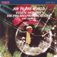 Joy to the World - Eugene Ormandy, Philadelphia Orchestra