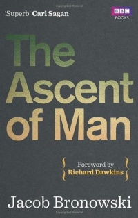 The Ascent of Man