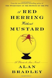 A Red Herring Without Mustard: A Flavia de Luce Novel