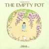 The Empty Pot (An Owlet Book)