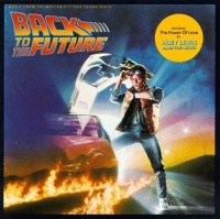 Back To The Future: Music From The Motion Picture Soundtrack