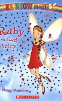 Ruby: The Red Fairy (Rainbow Magic: The Rainbow Fairies, No. 1)