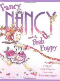 Fancy Nancy and the Posh Puppy