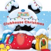 Clubhouse Christmas (Disney Mickey Mouse Clubhouse)