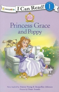 Princess Grace and Poppy (I Can Read/Princess Parables)