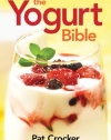 The Yogurt Bible (...Bible (Robert Rose))