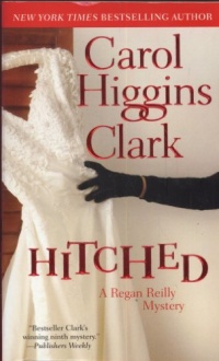 Hitched (Regan Reilly Mysteries, No. 9)