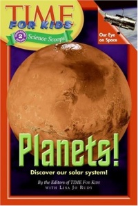 Time For Kids: Planets! (Time for Kids Science Scoops)