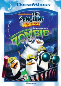 The Penguins of Madagascar: I Was a Penguin Zombie