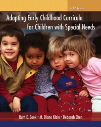 Adapting Early Childhood Curricula for Children with Special Needs (8th Edition)