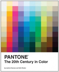 Pantone: The Twentieth Century in Color