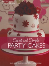 Sweet And Simple Party Cakes