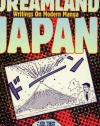 Dreamland Japan: Writings on Modern Manga