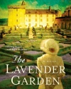 The Lavender Garden: A Novel