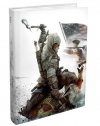 Assassin's Creed III - The Complete Official Guide - Collector's Edition