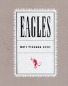 The Eagles - Hell Freezes Over