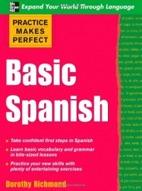 Practice Makes Perfect Basic Spanish (Practice Makes Perfect Series)