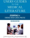 Users' Guides to the Medical Literature: Essentials of Evidence-Based Clinical Practice, Second Edition (Jama & Archives Journals)