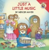 Little Critter: Just a Little Music