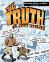 The Truth Is Out There Brendan & Erc in Exile Volume 1