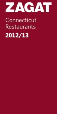 2012/13 Connecticut Restaurants (Zagat Survey Connecticut Restaurants)