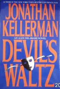 DEVIL'S WALTZ (Alex Delaware Novels)